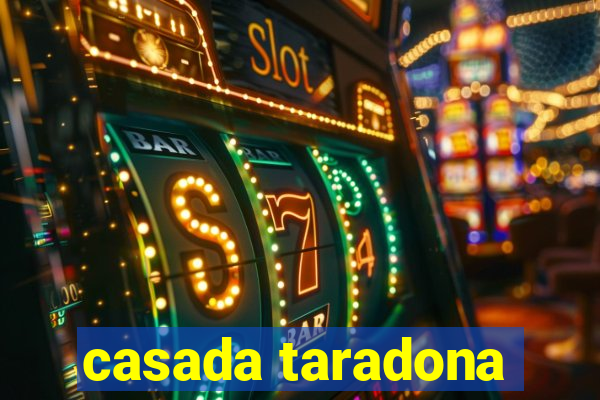 casada taradona